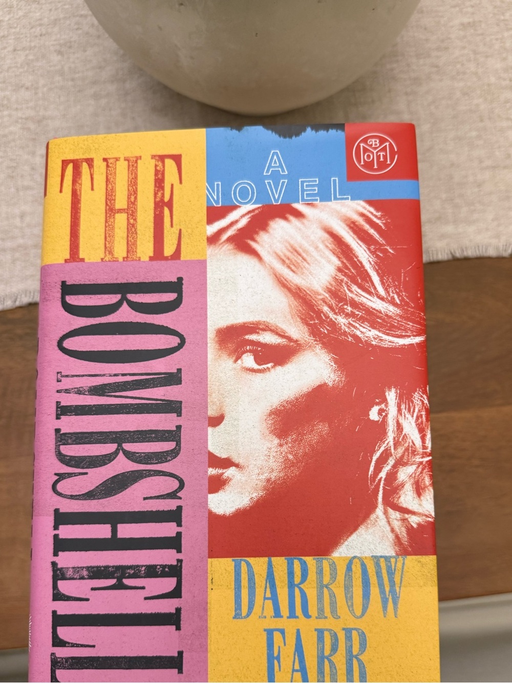 The Bombshell by Darrow Farr
